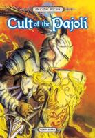 Cult of the Pajoli