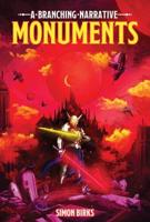 Monuments: A Branching Narrative