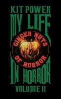 My Life In Horror Volume Two