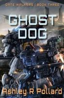Ghost Dog: Military Science Fiction Across A Holographic Multiverse