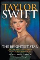 Taylor Swift The Brightest Star