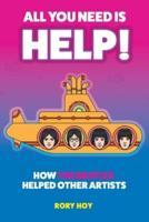 All You Need Is HELP!