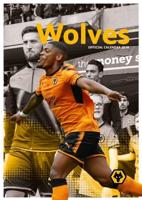 The Official Wolves F.C. Calendar 2019