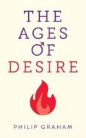 The Ages of Desire