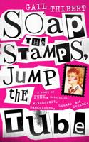 Soap The Stamps, Jump The Tube