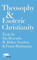 Theosophy & Esoteric Christianity