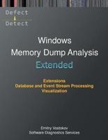 Extended Windows Memory Dump Analysis