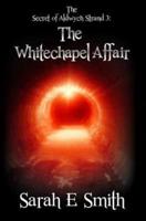 The Secret of Aldwych Strand The Whitechapel Affair