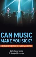 Can Music Make You Sick?