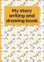 My Story Writing and Drawing Book