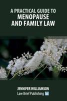 A Practical Guide to Menopause and Family Law