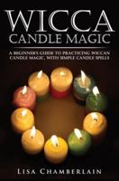 Wicca Candle Magic