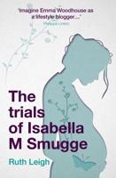 The Trials of Isabella M. Smugge