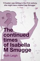 The Continued Times of Isabella M. Smugge