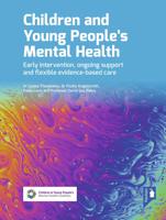 Children and Young People's Mental Health 2nd Edition