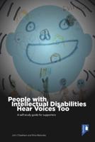 People With Intellectual Disabilities Hear Voices Too