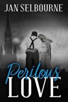 Perilous Love