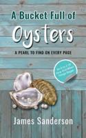 A Bucket Full of Oysters