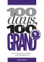 100 Days, 100 Grand: Part 9 - Project to Customer