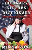 Culinary Kitchen Dictionary: American/British