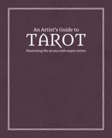 An Artist's Guide to Tarot
