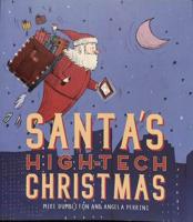 Santa's High-Tech Christmas