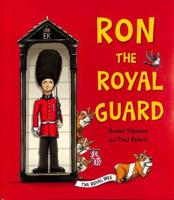 Ron the Royal Guard