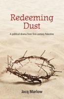 Redeeming Dust