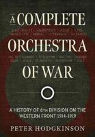 A Complete Orchestra of War