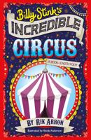 Billy Stink's Incredible Circus