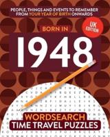 Born in 1948: Your Life in Wordsearch Puzzles