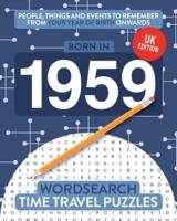 Born in 1959: Your Life in Wordsearch Puzzles