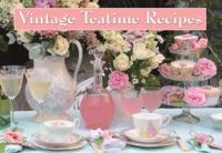 Vintage Teatime Recipes