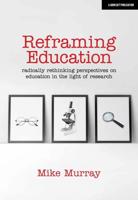 Reframing Education