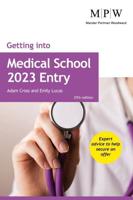 Getting Into Medical School 2023 Entry