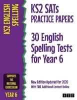 KS2 SATs English Practice Papers. 30 English Spelling Tests for Year 6
