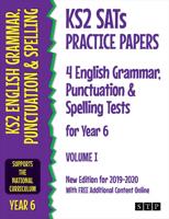 KS2 SATs English Grammar, Punctuation and Spelling Tests. Year 6 Practice Papers