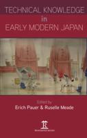 Technical Knowledge in Early Modern Japan