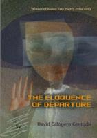 The Eloquence of Departure