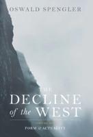 The Decline of the West: Form and Actuality