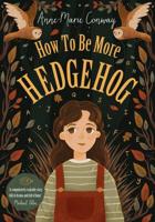 How to Be More Hedgehog