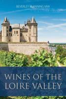Wines of the Loire Valley