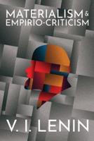 Materialism and Empirio-Criticism