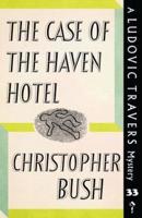 The Case of the Haven Hotel