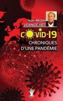 COVID-19 Chroniques d'une pandémie: Le gouvernement de la peur