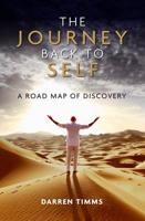 The Journey Back to Self