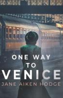 One Way to Venice