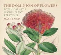 The Dominion of Flowers