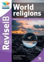World Religions (SL): Revise IB TestPrep Workbook