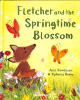Fletcher and the Springtime Blossom